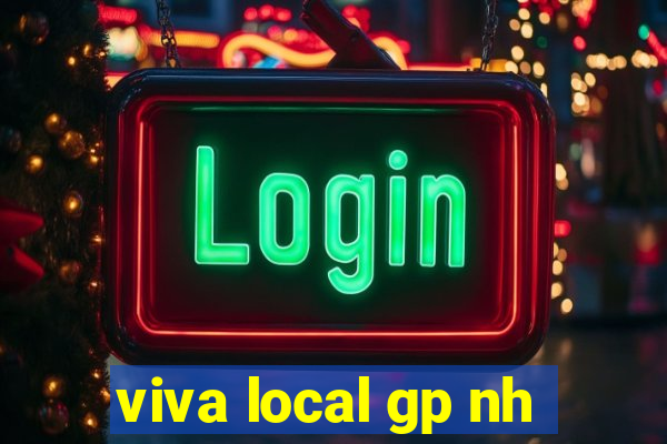 viva local gp nh